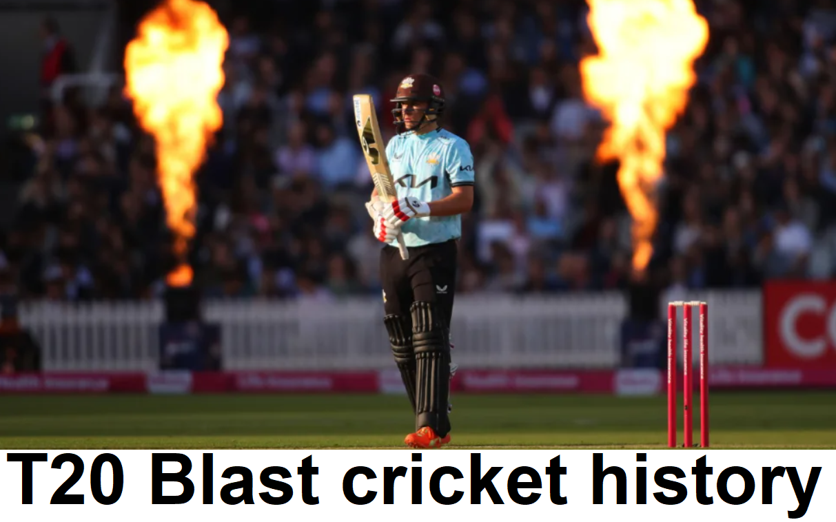 How old is the T20 Blast in cricket?