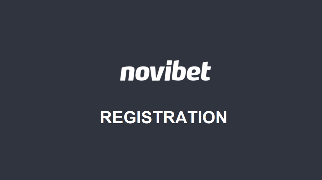 Novibet Registration