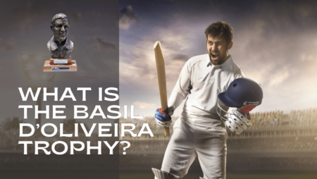 What is the Basil d’Oliveira trophy in cricket?