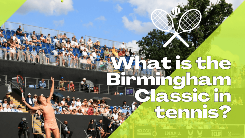 What is the Birmingham Classic in tennis?