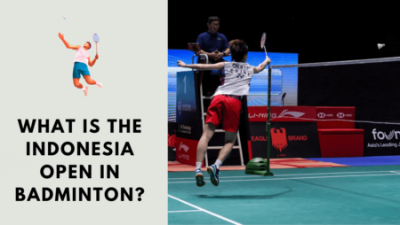 What is the Indonesia Open in badminton?