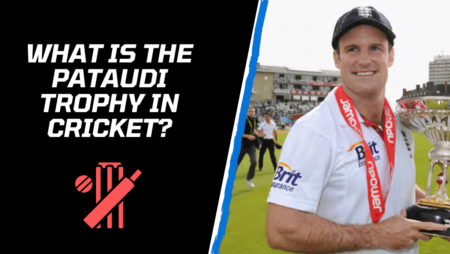 What is the Pataudi trophy in the sport of cricket?