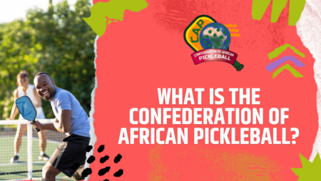 What is the Confederation of African Pickleball?