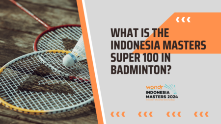 What is the Indonesia Masters Super 100 in badminton?