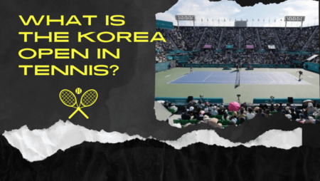 What is the Korea Open in tennis?