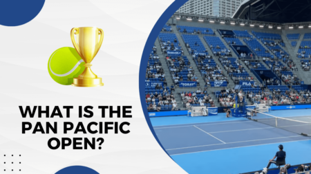 What is the Pan Pacific Open in tennis?