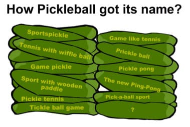 Why do they call it Pickleball?