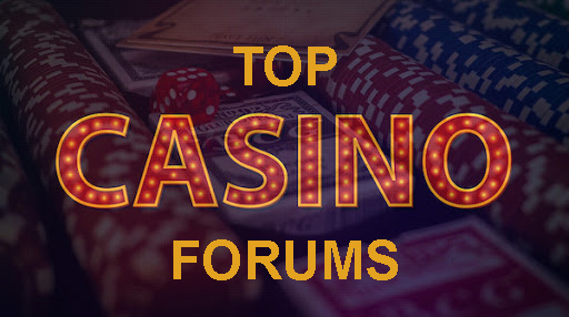 Top Casino Forums