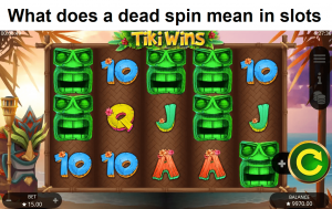 What is slot dead spins?