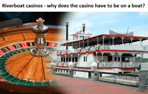 Riverboat Casinos