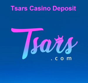 Tsars Casino Deposit