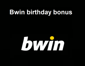 Bwin birthday bonus