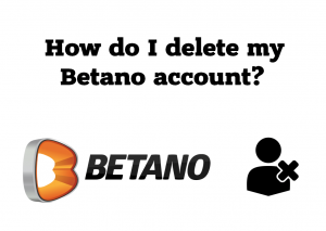 How do I delete my Betano account?