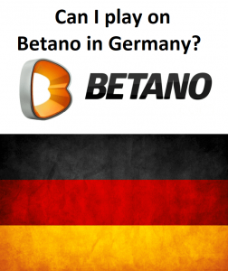 Can I play on Betano in Germany?