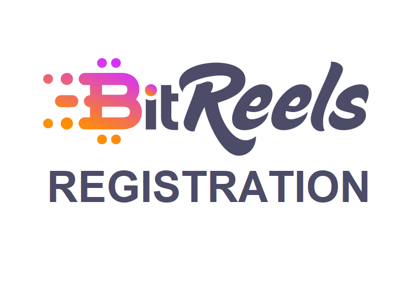 BitReels Registration