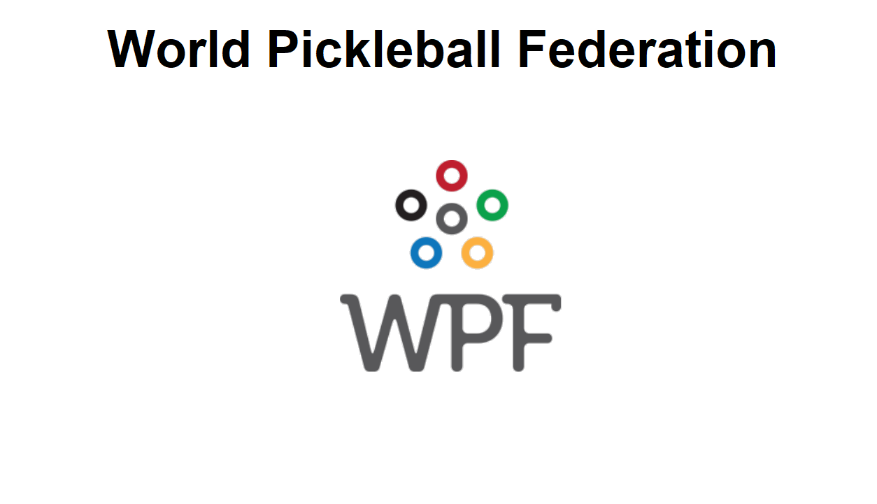 What is the World Pickleball Federation?