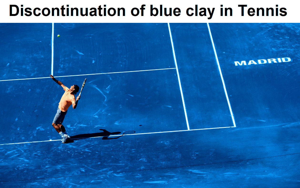 What led to the discontinuation of blue clay in tennis?