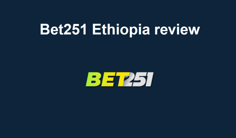 bet251-ethiopia-review-betting-dog