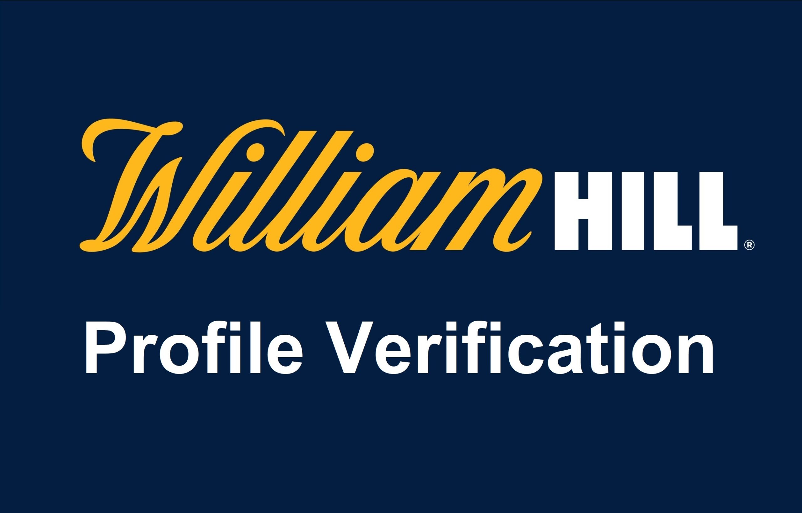 How to verify a profile on William Hill