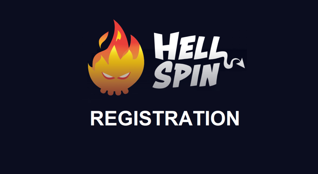 Hell Spin registration