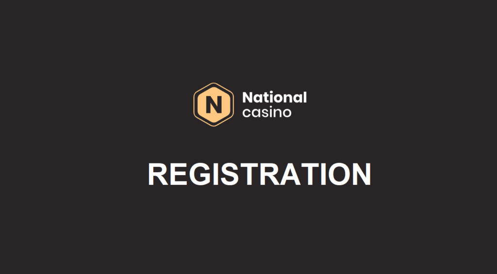 National Casino Registration