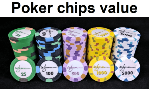 What is the value of poker chips?