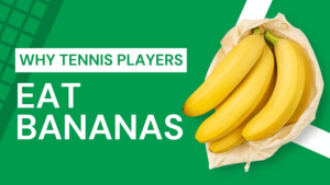 What is the role of bananas in the sport of tennis?