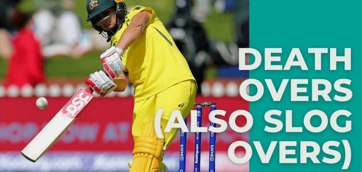 What are death overs in the sport of cricket?