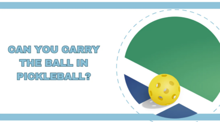 What is the carry rule in pickleball?