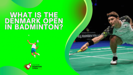 What is the Denmark Open in badminton?