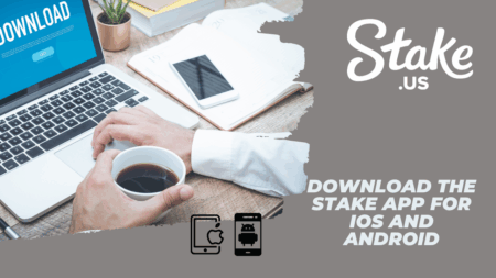 Download the Stake app for iOS and Android