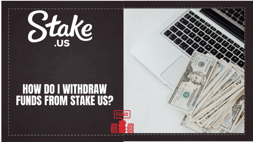 How do I withdraw funds from Stake US?